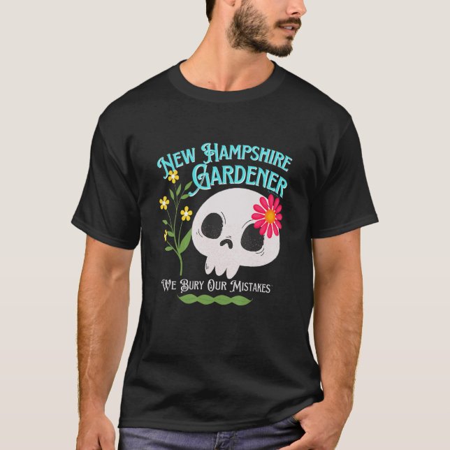 New Hampshire Nh State Rebellious Gardener Cute Sk T-Shirt (Front)