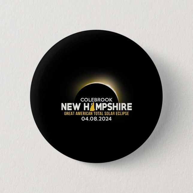 New Hampshire Nh Total Solar Eclipse 2024  Button (Front)