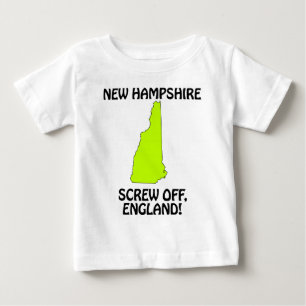 New Hampshire - Screw Off, England! Baby T-Shirt