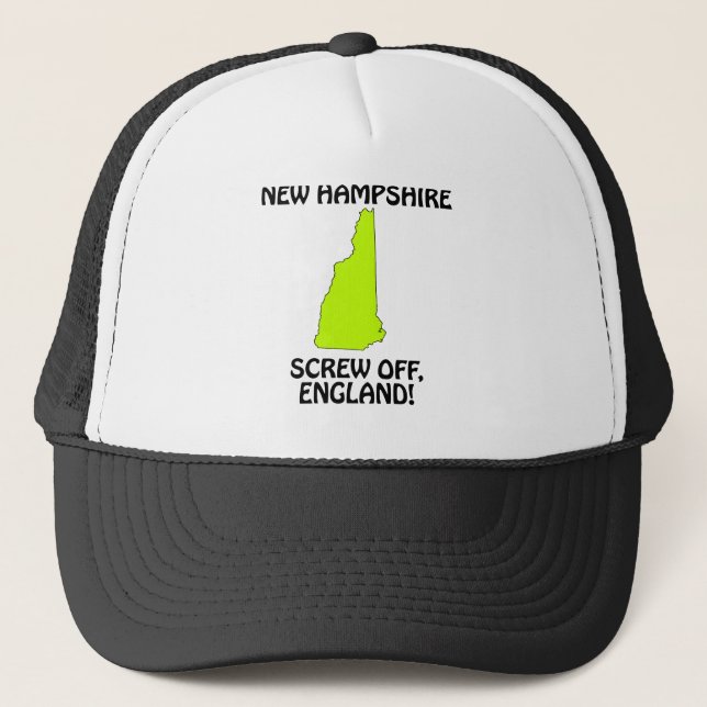 New Hampshire - Screw Off, England! Trucker Hat (Front)
