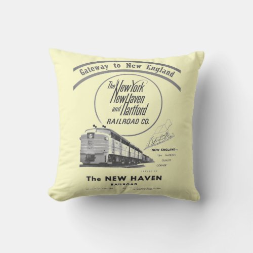 New Haven Railroad_Gateway to New England 1950 Throw Pillow