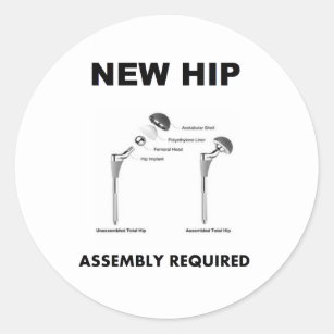 New Hip - Assembly Required Classic Round Sticker