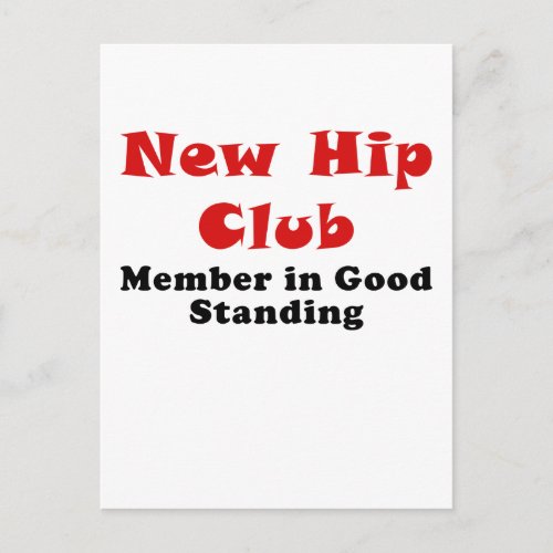 New Hip Club Member in Good Standing Postcard