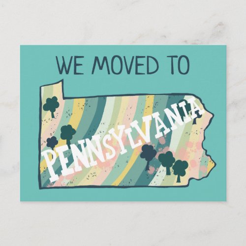 NEW HOME ADDRESS  Pennsylvania State Map Postcard