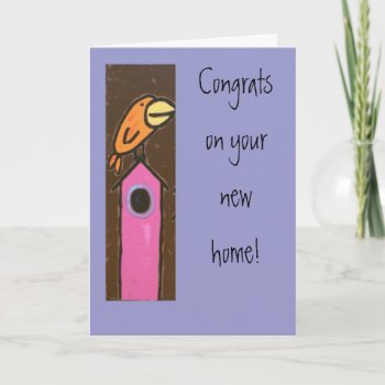 New Home Card by ronaldyork at Zazzle