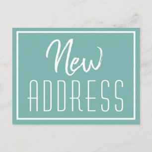 New Home Chic Teal Typography Moving Announcement Postcard
