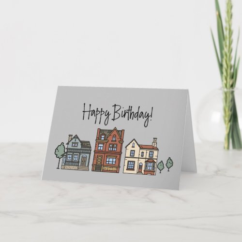 New Home Client Happy Birthday Card