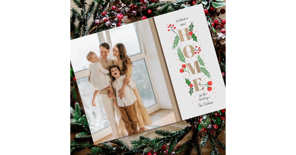 New Home for Holidays Photo Moving Holiday Card | Zazzle