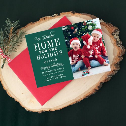 New Home for the Holidays Elegant Dark Green Photo Holiday Card