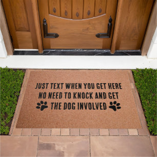 New Home Gift, Just Text When You Get Here Dog Pet Doormat