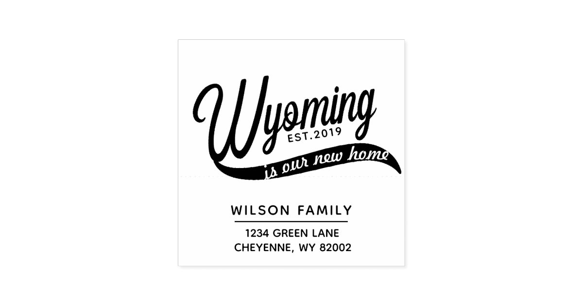 New Home In Wyoming Return Address Rubber Stamp Zazzle