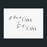New Home Mi Casa We've Moved New Address Postcard<br><div class="desc">Let family and friends know that you have a new mailing address and would love for them to come visit you at your new home. Modern black and white script style typography. Spanish phrase Mi Casa es su casa (my home is your home). Invite family and friends to see your...</div>