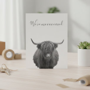 New Home Moving Announcement Highland Cow
