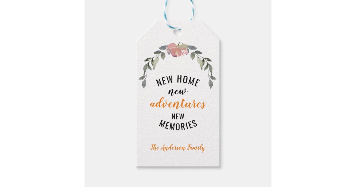 https://rlv.zcache.com/new_home_new_adventure_new_memories_house_warming_gift_tags-r83ca8bc135f7475785c64b8b3e6aca47_zycum_630.jpg?rlvnet=1&view_padding=%5B285%2C0%2C285%2C0%5D