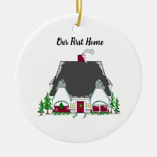 New Home Owners First Home Ceramic Ornament (Front)