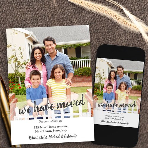 New Home Photo We Have Moved Brush Script Overlay Announcement