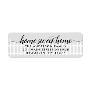 New Home Sweet Home Moving Cute Picket Fence Gray Label