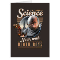 New, Improved Science: Now, With Death Rays!