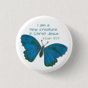New in Jesus 2 Corinthians 5:17 Blue Butterfly Pinback Button
