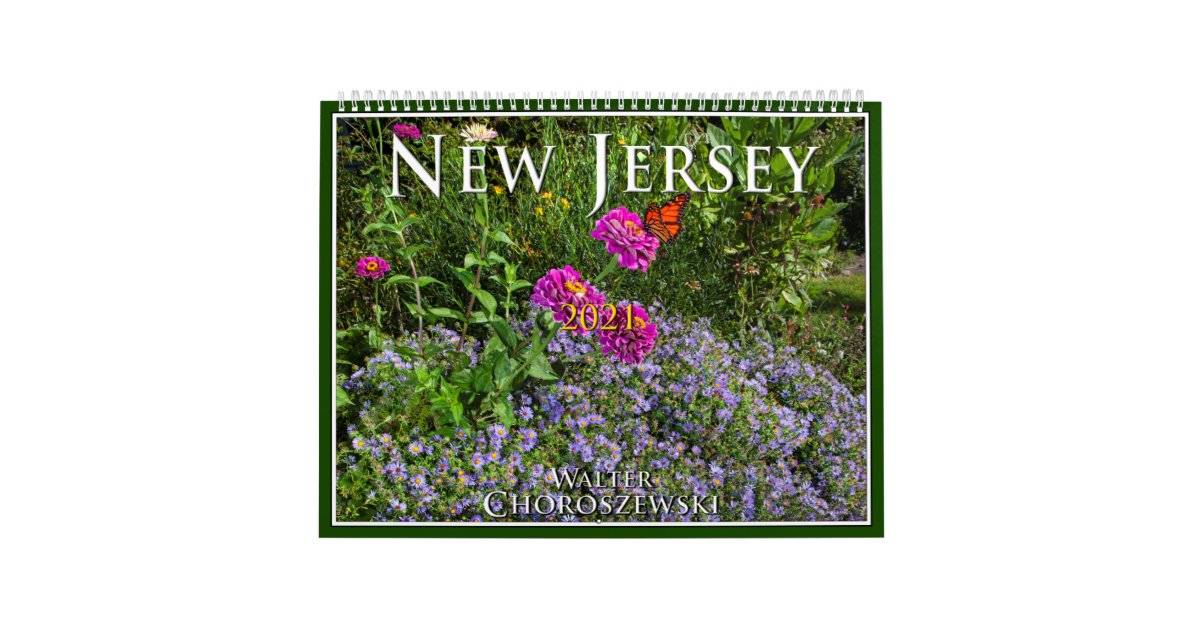 NEW JERSEY 2021 Calendar by Walter Choroszewski | Zazzle.com
