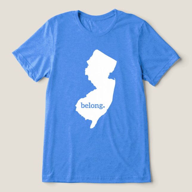 New Jersey Belong State Pride Tri-Blend Shirt (Design Front)