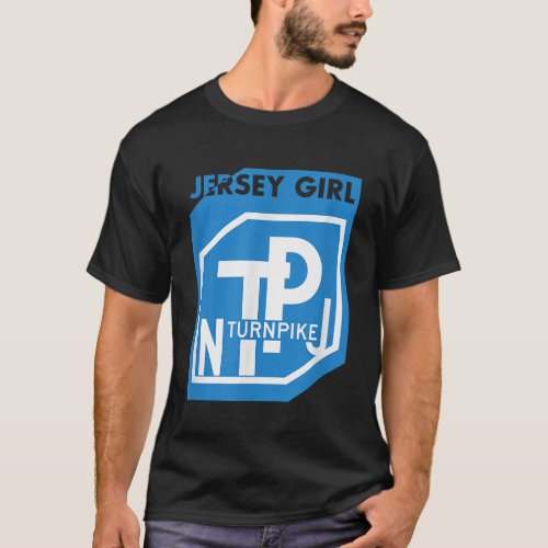 New Jersey Girl NJ Turnpike Exit Garden State Jois T_Shirt