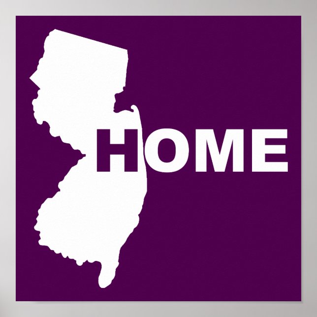 New Jersey Home Away From State Poster Sign (Front)
