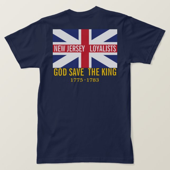 NEW JERSEY LOYALISTS T-Shirt (Design Back)
