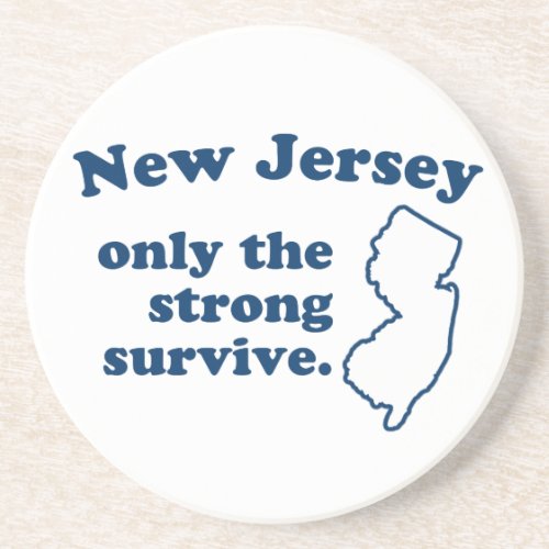 New Jersey Only The Strong Survive Sandstone Coaster