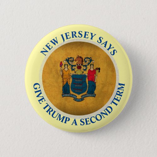 New Jersey Says Give Trump A 2nd Term Button