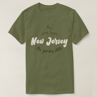 New Jersey - The Garden State - Farm Fresh T-Shirt