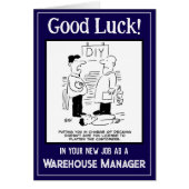 New Job as a Warehouse Manager. Good Luck Card (Front)