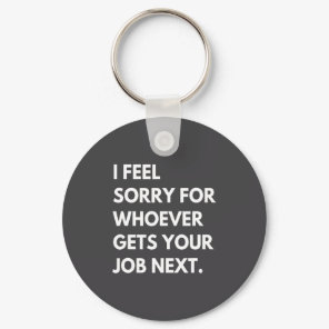 New Job Farewell Retirement For Coworker Leaving  Keychain