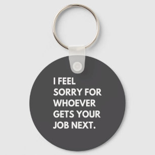 New Job Farewell Retirement For Coworker Leaving  Keychain