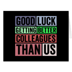 New Job Funny Farewell Coworker Leaving Good L