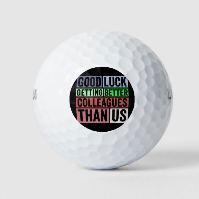 New Job Funny | Farewell Coworker Leaving | Good L Golf Balls (Front)