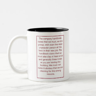 New Job - Humor Two-Tone Coffee Mug