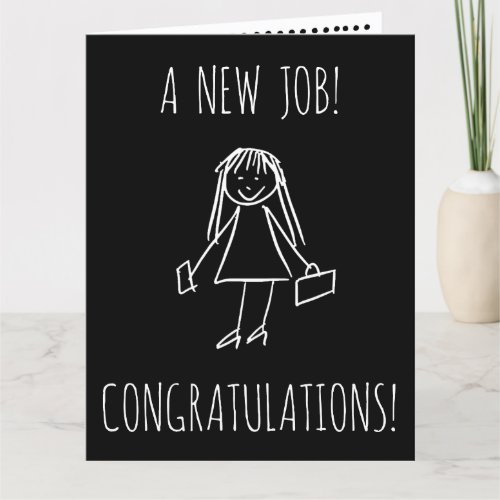 New Job  Woman  Greeting Card