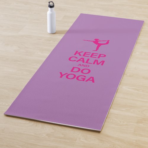 New Keep Calm And Do Yoga Yoga Mat