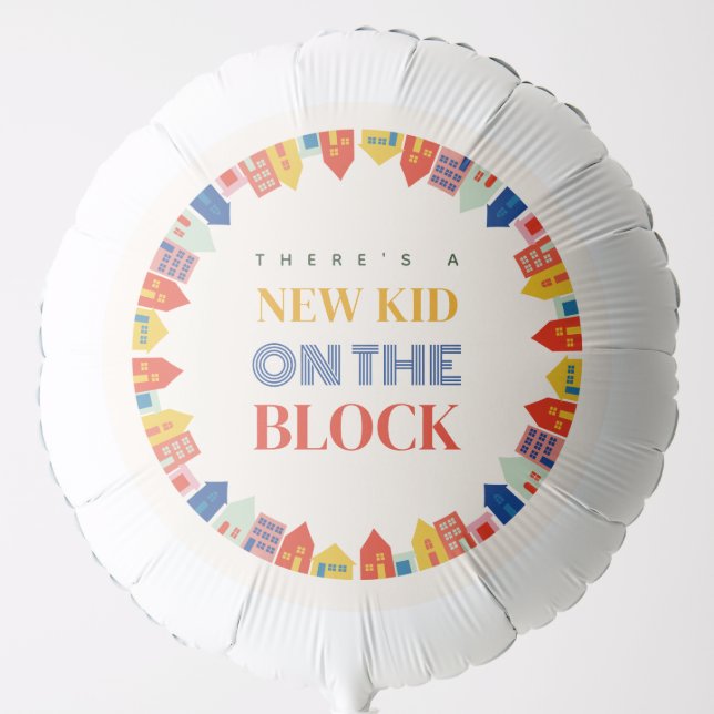 New Kid On The Block Neutral Houses Baby Shower Balloon (Front)
