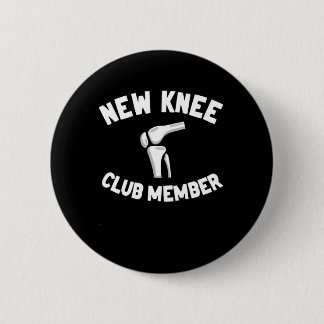 New Knee Club Member Knee Replacement Surgery Button