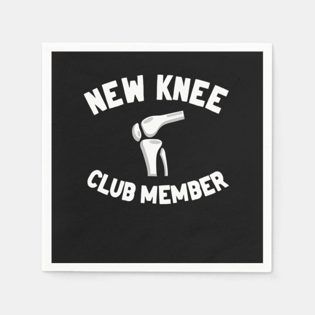 New Knee Club Member Knee Replacement Surgery Napkins (Front)