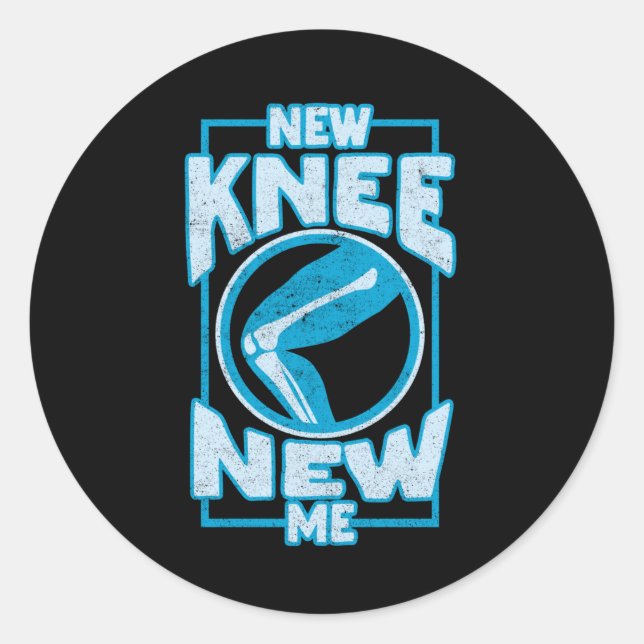 New Knee New Me Knee Replacement Classic Round Sticker (Front)