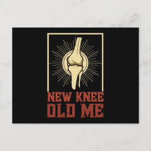 New Knee Old Me Knee Surgery Postcard