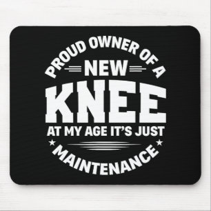 New Knee Replacement Surgery Get Well Recovery Gag Mouse Pad