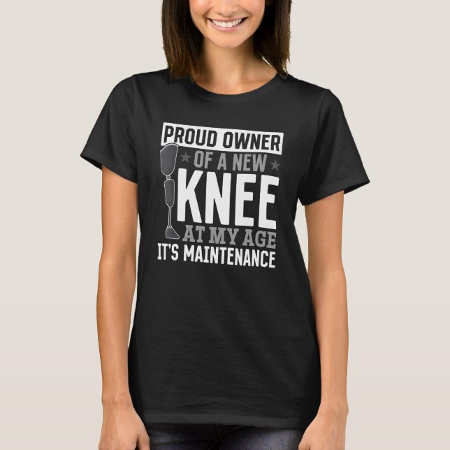 New Knee Surgery Recovery Get Well T-Shirt (Front)
