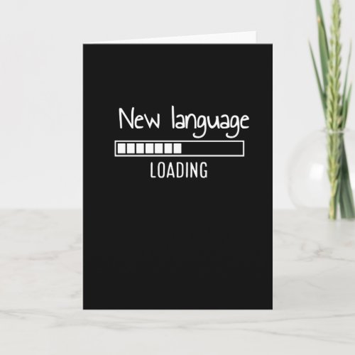 New Language Loading   Foreign Language Card