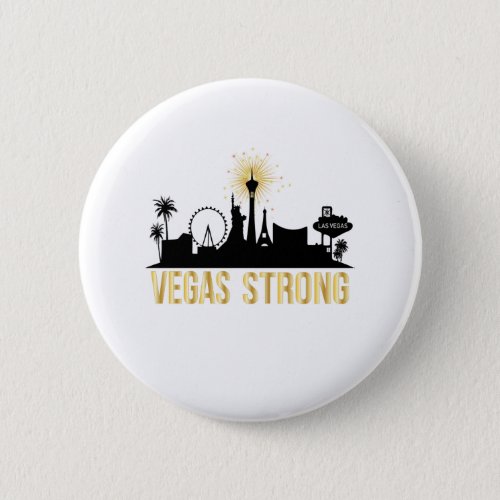 New Las Vegas Strong For Men Women and Youth T_Shi Button