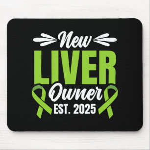 New Liver Owner Est. 2025 - Liver Transplant Recie Mouse Pad