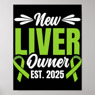 New Liver Owner Est. 2025 - Liver Transplant Recie Poster
